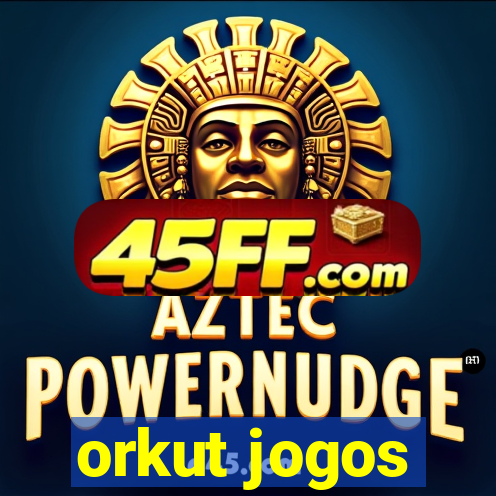 orkut jogos
